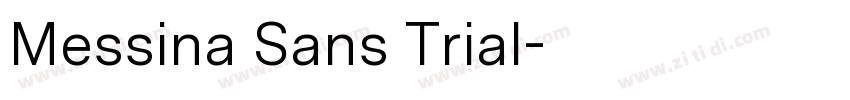 Messina Sans Trial字体转换 Messina Sans Trial字体转换
